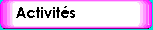 activités